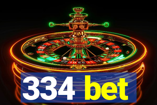 334 bet